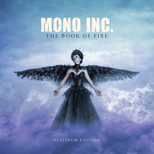 MONO INC. - The Book of Fire (Platinum Edition) [3CD]  (2021)