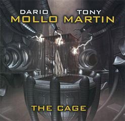 DARIO MOLLO - TONY MARTIN - THE CAGE 1999