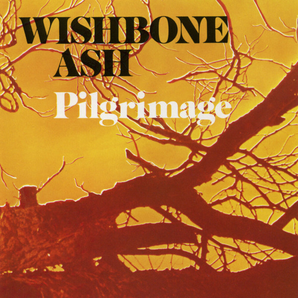 Wishbone Ash (1971) - Pilgrimage