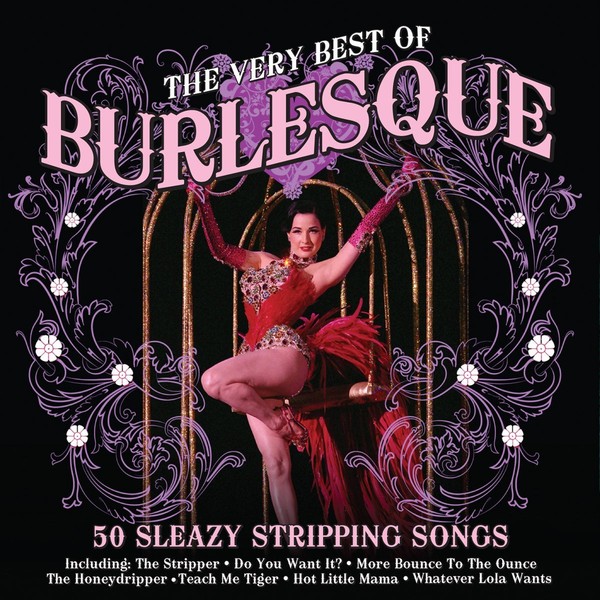 VA - The Very Best Of Burlesque (2010)